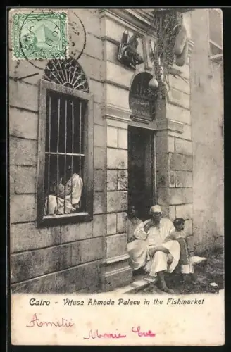 AK Cairo, Vifusa Ahmeda Palace in the Fishmarket