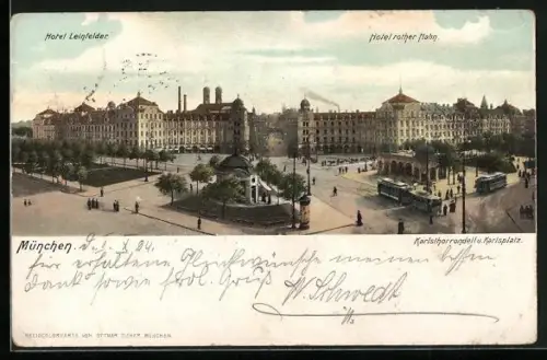 AK München, Karlsthorrondell u. Karlsplatz, Hotel Rother Hahn und Hotel Leinfelder