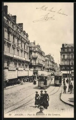 AK Angers, Place du Ralliement et Rue Lenepveu, Strassenbahn