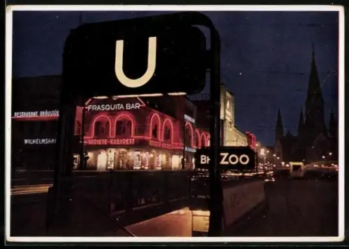 AK Berlin-Charlottenburg, Abendstimmung am U-Bahnhof Zoo und der Kaiser Wilhelm-Gedächtniskirche