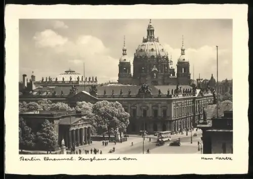 AK Berlin, Zeughaus und Dom mit Ehrenmal