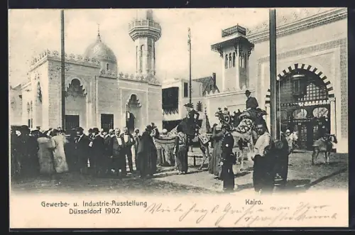 AK Düsseldorf, Gewerbe- und Industrie-Ausstellung 1902, Kairo
