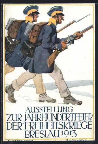 Künstler-AK Breslau, Ausstellung zur Jahrhundertfeier der Freiheitskriege 1913, Schlesische Landwehr