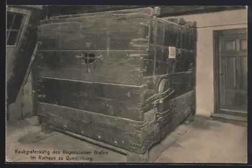 AK Quedlinburg, Raubgrafenkäfig im Rathaus
