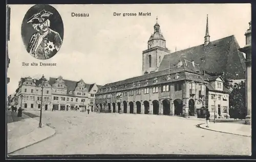 AK Dessau, Der grosse Markt, Der alte Dessauer