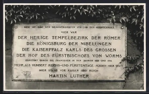 AK Worms, Gedenktafel Tempelbezirk der Römer, Königsburg der Nibelungen, Kaiserpfalz Karls des Grossen