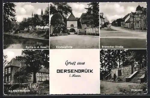AK Bersenbrück i. Hann., Partie a. d. Hase, Klosterpforte, Bramscher Strasse, Kreis-Museum, Ehrenmal
