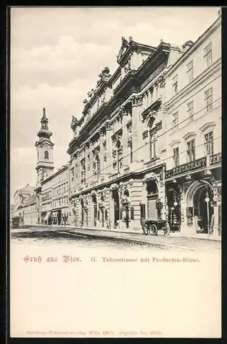 AK Wien, Taborstrasse mit Producten-Börse und Restaurant