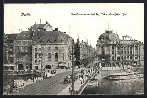 AK Berlin, Weidendammerbrücke, Komische Oper