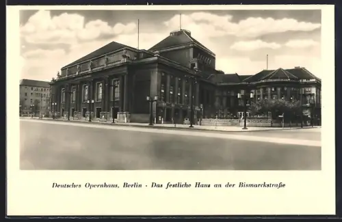 AK Berlin-Charlottenburg, Deutsches Opernhaus an der Bismarckstrasse