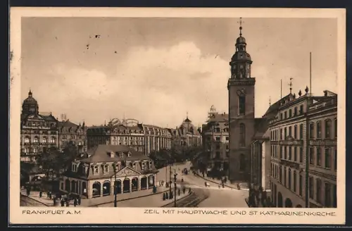 AK Frankfurt a. M., Zeil mit Hauptwache, St. Katharinenkirche