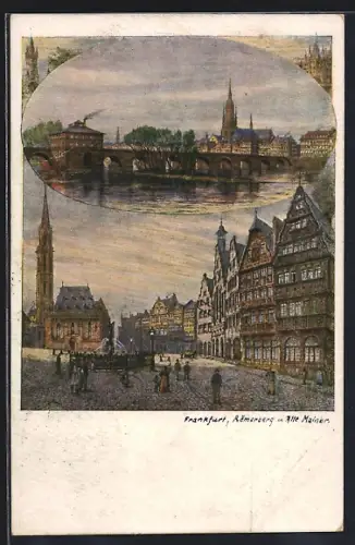 Künstler-AK Frankfurt a. M., Römerberg, Alte Mainbrücke