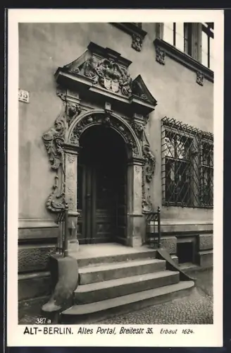 AK Alt-Berlin, Altes Portal Breite Strasse 35, erbaut 1624