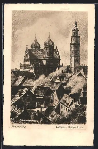Künstler-AK Augsburg, Rathaus, Perlachturm