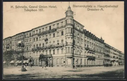 AK Dresden, Grand Union Hotel von H. Schnelle, Bismarckplatz
