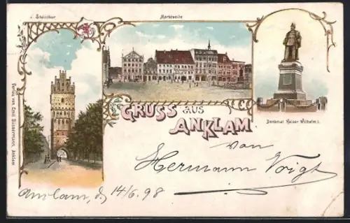 Lithographie Anklam, Steinthor, Marktseite, Denkmal Kaiser Wilhelm I