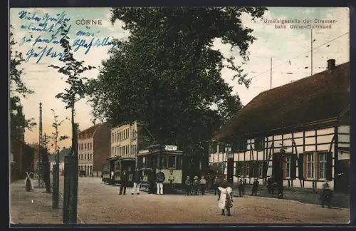 AK Körne / Dortmund, Umsteigestelle der Strassenbahn Unna-Dortmund