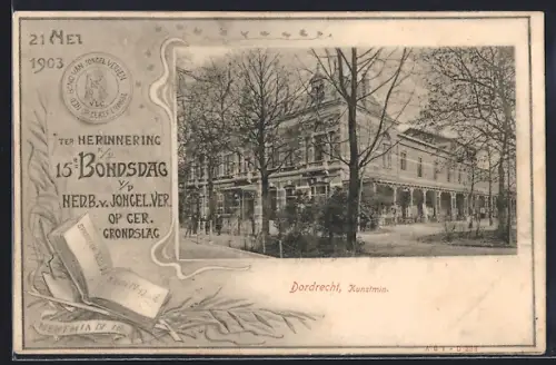 AK Dordrecht, Kunstmin., 21 Mei 1903 ter Herinnering a.d. 15e Bondsdag