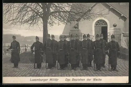 AK Luxemburg, Luxemburger Militär, Das Beziehen der Wache