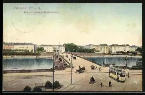 AK Frankfurt a. M., Obermainbrücke und Stadtbibliothek mit Strassenbahn