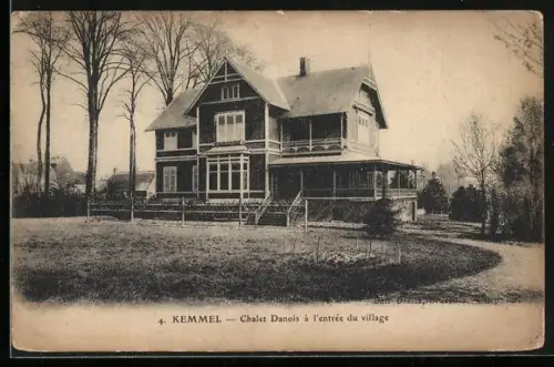 AK Kemmel, Chalet Danois à l`entrée du village