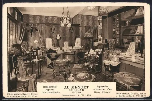 AK Lucerne, Au Menuet Lucerne, Tapisseries et Broderies d`art Stores-Vitrages, Löwenstrasse 10