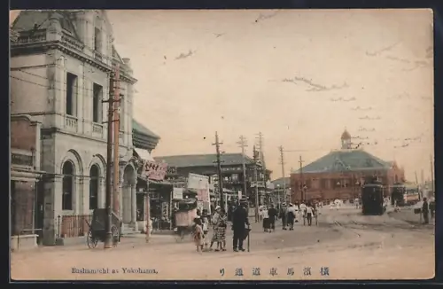 AK Yokohama, Bashamichi, Strassenbahn