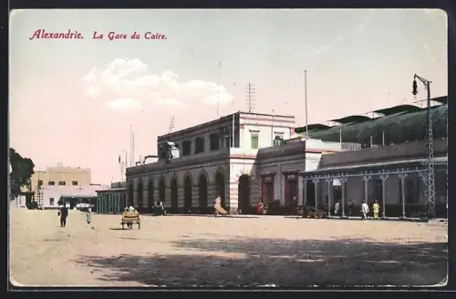 AK Alexandrie, La Gare du Caire, Bahnhof