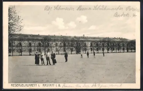 AK Rastatt i. B., Reservelazarett I