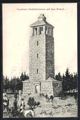 AK Kiliansroda, Carolinen-Gedächtnisturm auf dem Kötsch