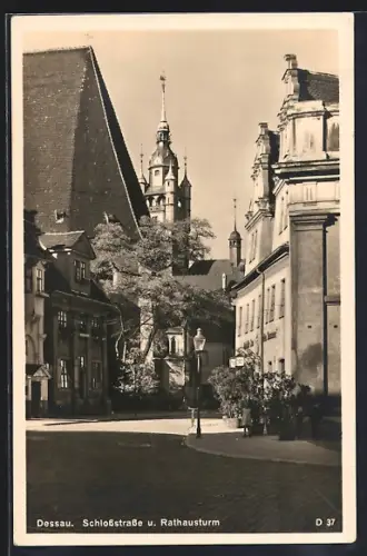 AK Dessau, Schlossstrasse, Rathausturm
