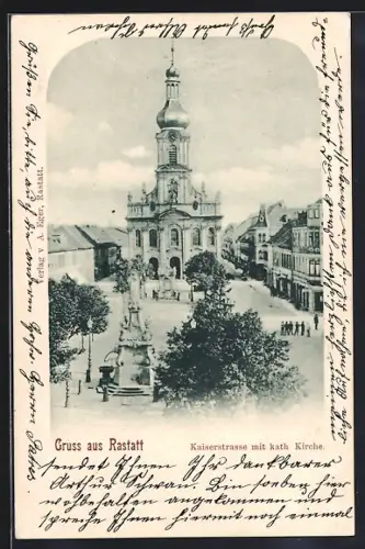 AK Rastatt, Kaiserstrasse, katholische Kirche, Brunnen