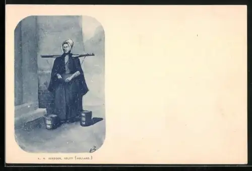 Künstler-AK Delft, Holländische Wasserträgerin