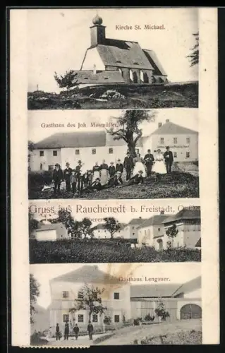 AK Grünbach /O.-Oe., Rauchenödt b. Freistadt, Gasthaus Joh. Mosmüller, Gasthaus Lengauer, Kirche St. Michael