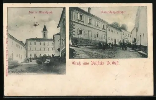 AK Peilstein /O. Oest., Kollerschlagerstrasse mit Bewohnern, Oberer Marktplatz