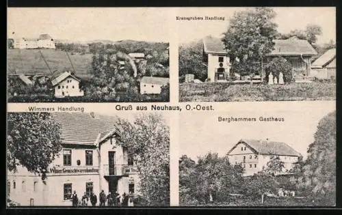 AK Neuhaus /O.-Oest., Wimmers Handlung, Berghammers Gasthaus, Krausgrubers Handlung