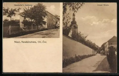 AK Niederneukirchen, Dendorfer`s Gasthaus, Linzer Strasse
