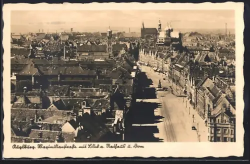 AK Augsburg, Maximilianstrasse mit Blick a. Rathaus, Dom