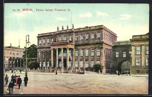 AK Berlin, Palais Kaiser Friedrich III
