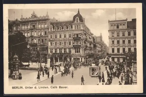 AK Berlin, Unter den Linden, Café Bauer