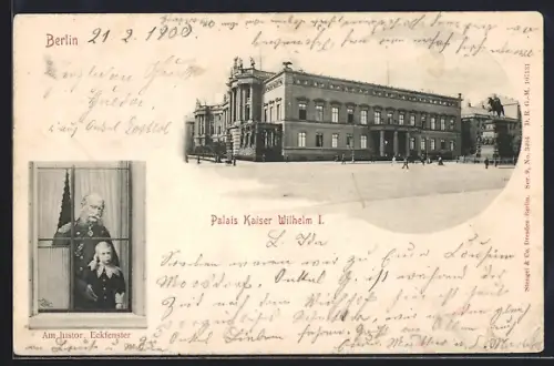 AK Berlin, Palais Kaiser Wilhelm I., Am historischen Eckfenster