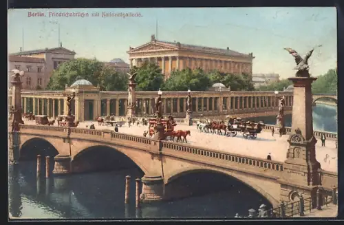 AK Berlin, Friedrichsbrücke, Nationalgalerie