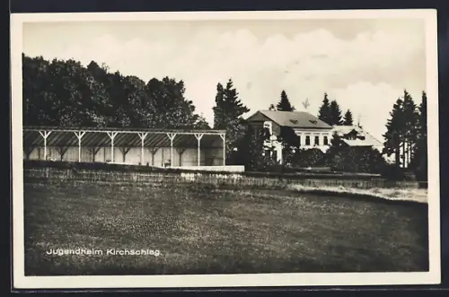 AK Kirchschlag bei Linz, Jugendheim