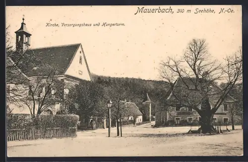 AK Mauerbach /N.-Oe., Versorgungshaus, Kirche und Hungerturm