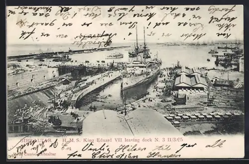 AK Gibraltar, H.M.S. King Edward VII. leaving dock