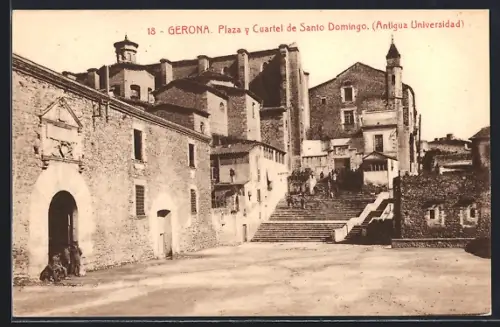 AK Gerona, Plaza y Cuartel de Santo Domingo