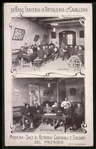 AK Modena, Sale di Ritorvo Caporali e Soldati del Presidio, 36o Regg. Fanteria-15o Artiglieria-12o Cavalleria