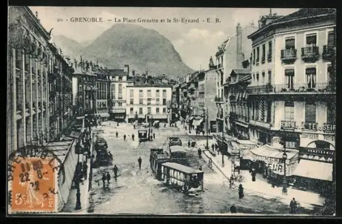 AK Grenoble, La Place Grenette et le St-Eynard, Strassenbahn