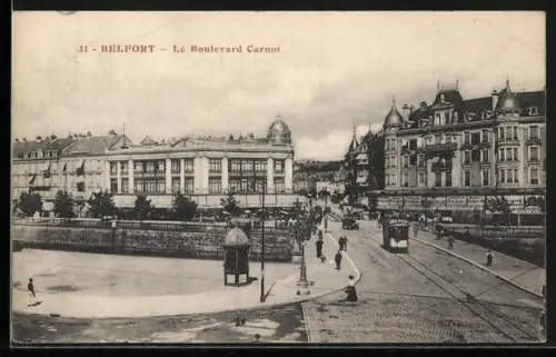 AK Belfort, Le Boulevard Carnot, Strassenbahn
