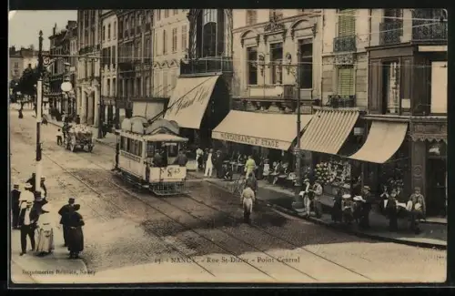 AK Nancy, Rue St-Dizier, Point Central, Restaurant, Strassenbahn